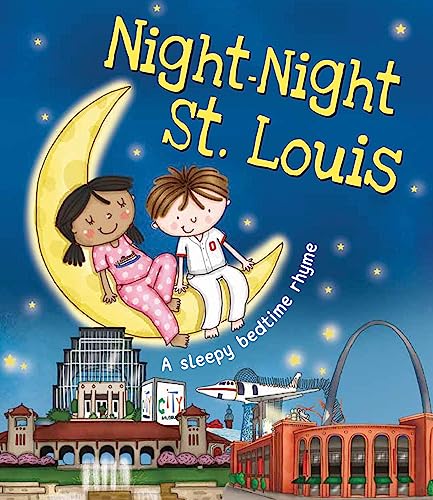 Night-Night St. Louis: A Sweet Goodnight Board Book for Kids and Toddlers