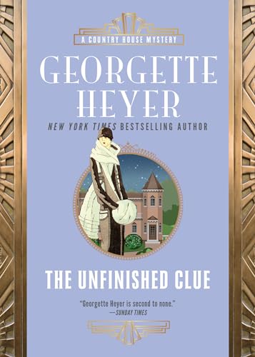 The Unfinished Clue (Country House Mysteries, 3)