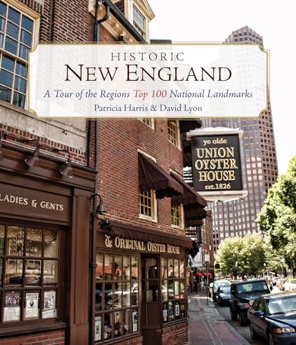 Historic New England: A Tour of the Region