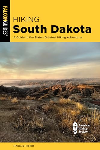 Hiking South Dakota: A Guide to the State