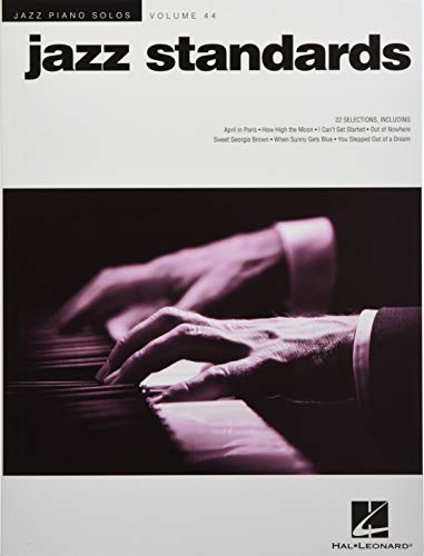 Jazz Standards: Jazz Piano Solos Series Volume 44 (Jazz Piano Solos, 44)