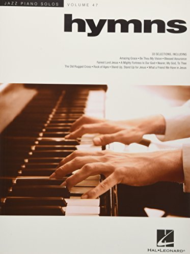 Hymns: Jazz Piano Solos Series Volume 47 (Jazz Piano Solos, 47)