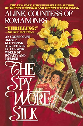 The Spy Wore Silk (The Spy Wore Red Series)