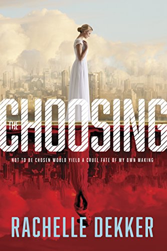 The Choosing (A Seer Novel)