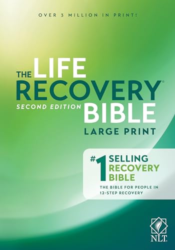 Tyndale NLT Life Recovery Bible (Large Print, Softcover) 2nd Edition - Addiction Bible Tied to 12 Steps of Recovery for Help with Drugs, Alcohol, Personal Struggles - With Meeting Guide