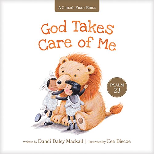 God Takes Care of Me: Psalm 23 (A Child