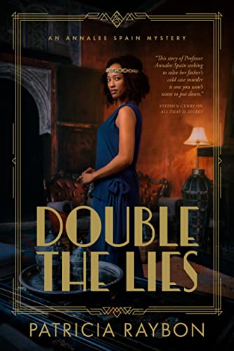 Double the Lies (An Annalee Spain Mystery): An Amateur Sleuth Historical Fiction Mystery Set in 1920s Denver