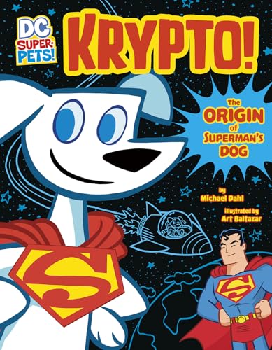 Krypto: The Origin of Superman