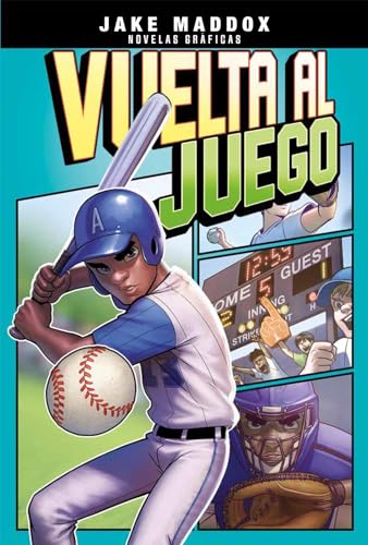 Vuelta Al Juego (Jake Maddox Novelas Gráficas) (Spanish Edition)