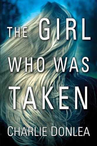 The Girl Who Was Taken