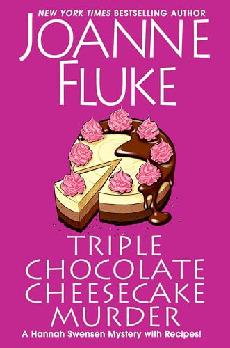 Triple Chocolate Cheesecake Murder: An Entertaining & Delicious Cozy Mystery with Recipes (A Hannah Swensen Mystery)