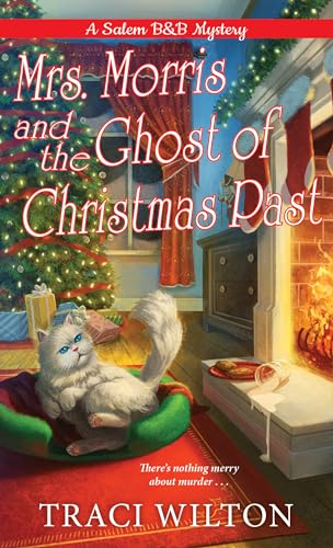 Mrs. Morris and the Ghost of Christmas Past (A Salem B&B Mystery)