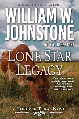 Lone Star Legacy: A New Historical Texas Western (A Forever Texas Novel)