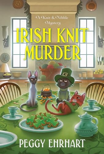 Irish Knit Murder (A Knit & Nibble Mystery)