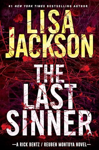 The Last Sinner: A Chilling Thriller with a Shocking Twist (A Bentz_Montoya Novel)