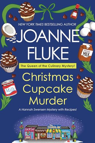 Christmas Cupcake Murder: A Festive & Delicious Christmas Cozy Mystery (A Hannah Swensen Mystery)