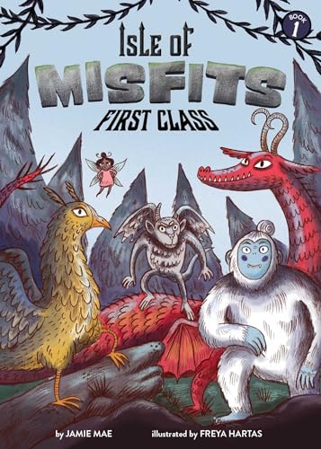 Isle of Misfits 1: First Class