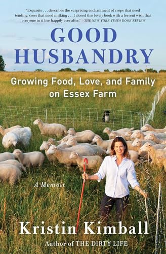 Good Husbandry: A Memoir