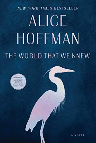 The World That We Knew: A Novel