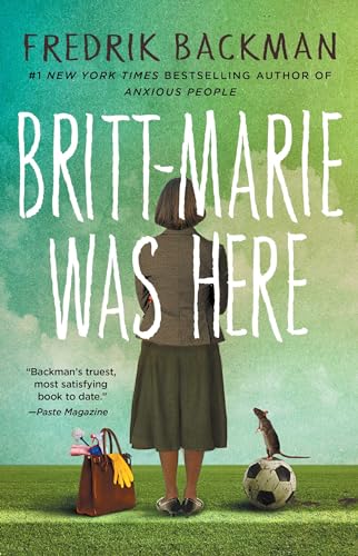 Britt-Marie Was Here: A Novel