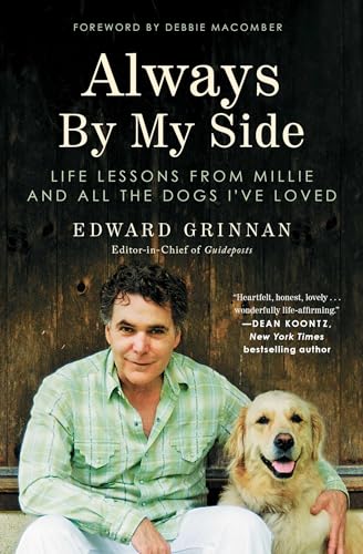 Always By My Side: Life Lessons from Millie and All the Dogs I