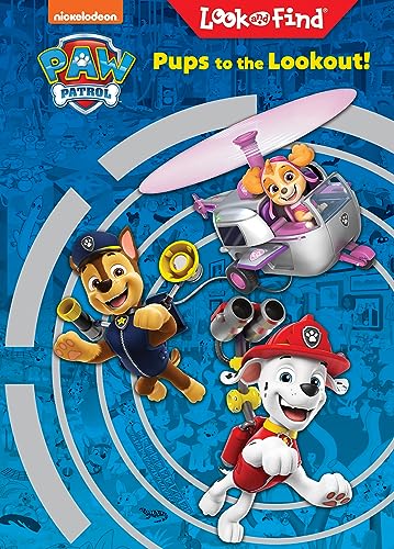 Nickelodeon PAW Patrol Chase, Skye, Marshall, and More! - Pups to the Lookout! Look and Find Activity Book - PI Kids