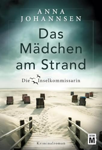 Das Mädchen am Strand (Die Inselkommissarin) (German Edition)