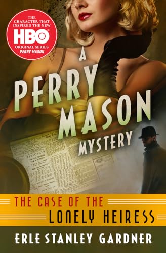 The Case of the Lonely Heiress (The Perry Mason Mysteries)