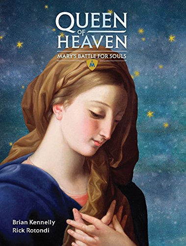 Queen of Heaven: Mary