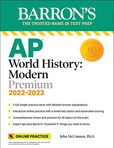 AP World History Premium, 2022-2023: Comprehensive Review with 5 Practice Tests + an Online Timed Test Option (Barron