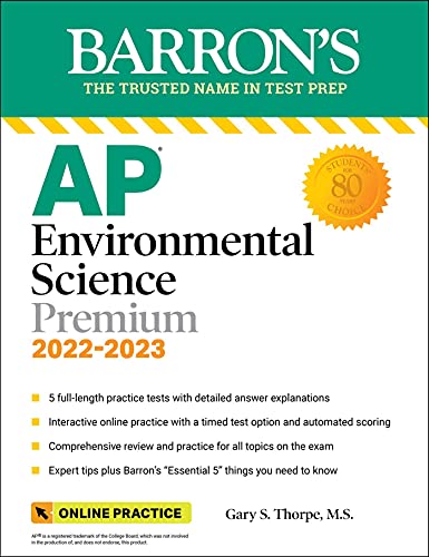 AP Environmental Science Premium, 2022-2023: Comprehensive Review with 5 Practice Tests, Online Learning Lab Access + an Online Timed Test Option (Barron