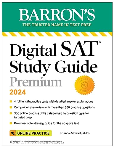 Digital SAT Study Guide Premium, 2024: 4 Practice Tests + Comprehensive Review + Online Practice (Barron