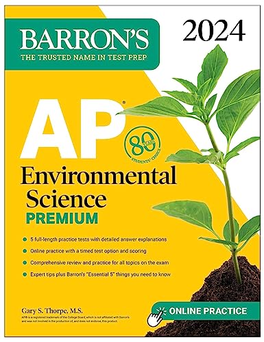 AP Environmental Science Premium, 2024: 5 Practice Tests + Comprehensive Review + Online Practice (Barron