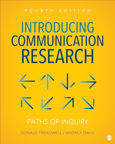 Introducing Communication Research: Paths of Inquiry