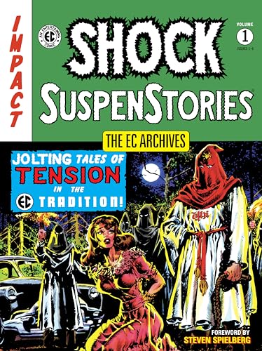 The EC Archives: Shock Suspenstories Volume 1 (The EC Archives, 1)