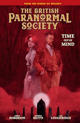 British Paranormal Society: Time Out of Mind