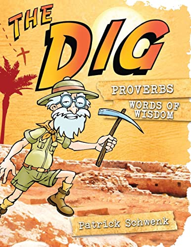 The Dig Proverbs