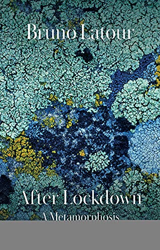 After Lockdown: A Metamorphosis