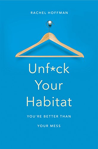 Unf*ck Your Habitat