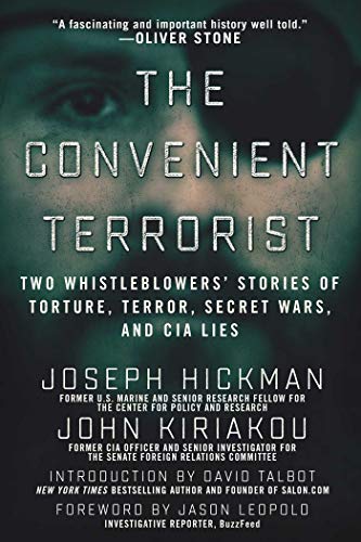 The Convenient Terrorist: Two Whistleblowers