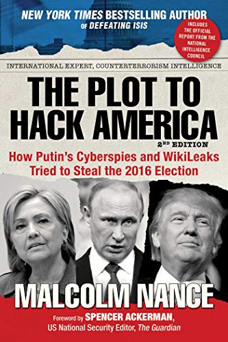 The Plot to Hack America: How Putin