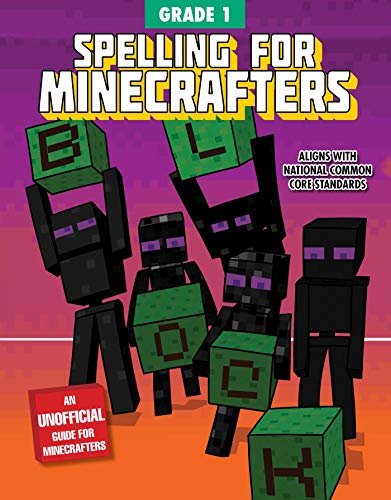 Spelling for Minecrafters: Grade 1