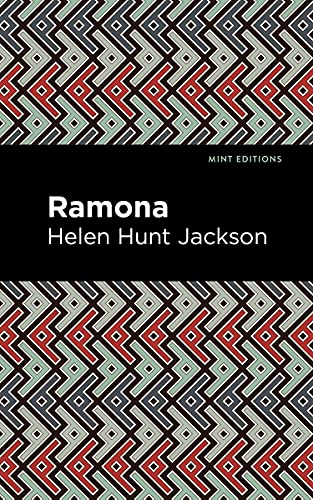 Ramona (Mint Editions (Native Stories, Indigenous Voices))