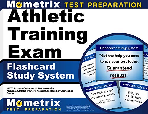 Athletic Training Exam Flashcard Study System: NATA Test Practice Questions and Review for the National Athletic Trainers