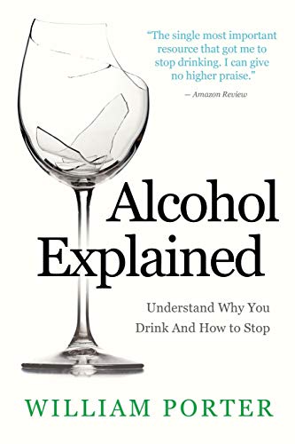 Alcohol Explained (William Porter