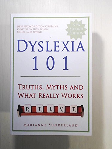 Dyslexia 101: Truths, Myths and What Really Works