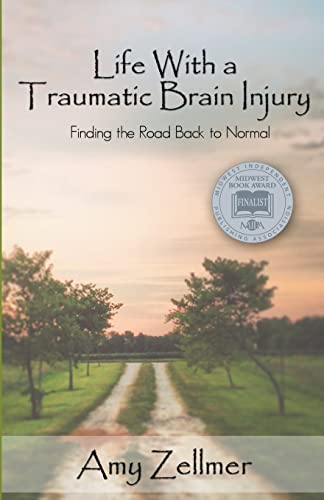 Life With a Traumatic Brain Injury: Finding the Road Back to Normal