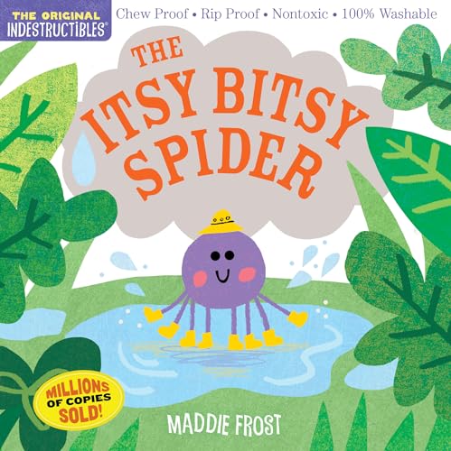 Indestructibles: The Itsy Bitsy Spider: Chew Proof · Rip Proof · Nontoxic · 100zz Washable (Book for Babies, Newborn Books, Safe to Chew)