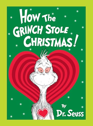 How the Grinch Stole Christmas! Grow Your Heart Edition: Grow Your Heart 3-D Cover Edition (Classic Seuss)