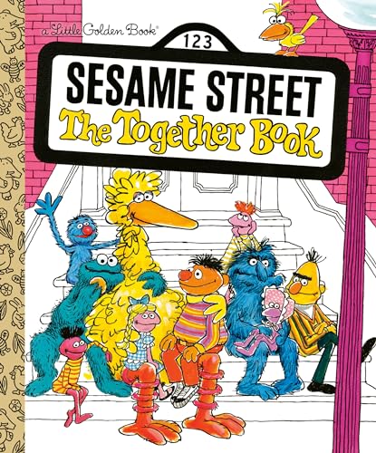 The Together Book (Sesame Street) (Little Golden Book)